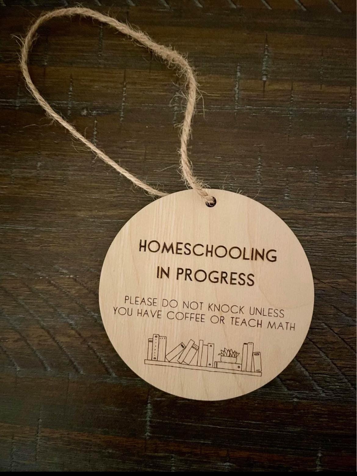 Wooden homeschool sign
