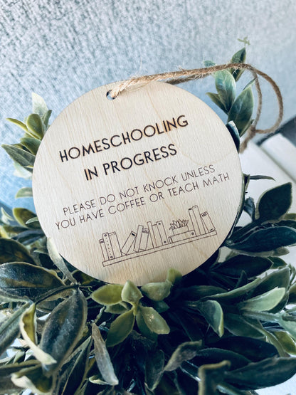 Wooden homeschool sign